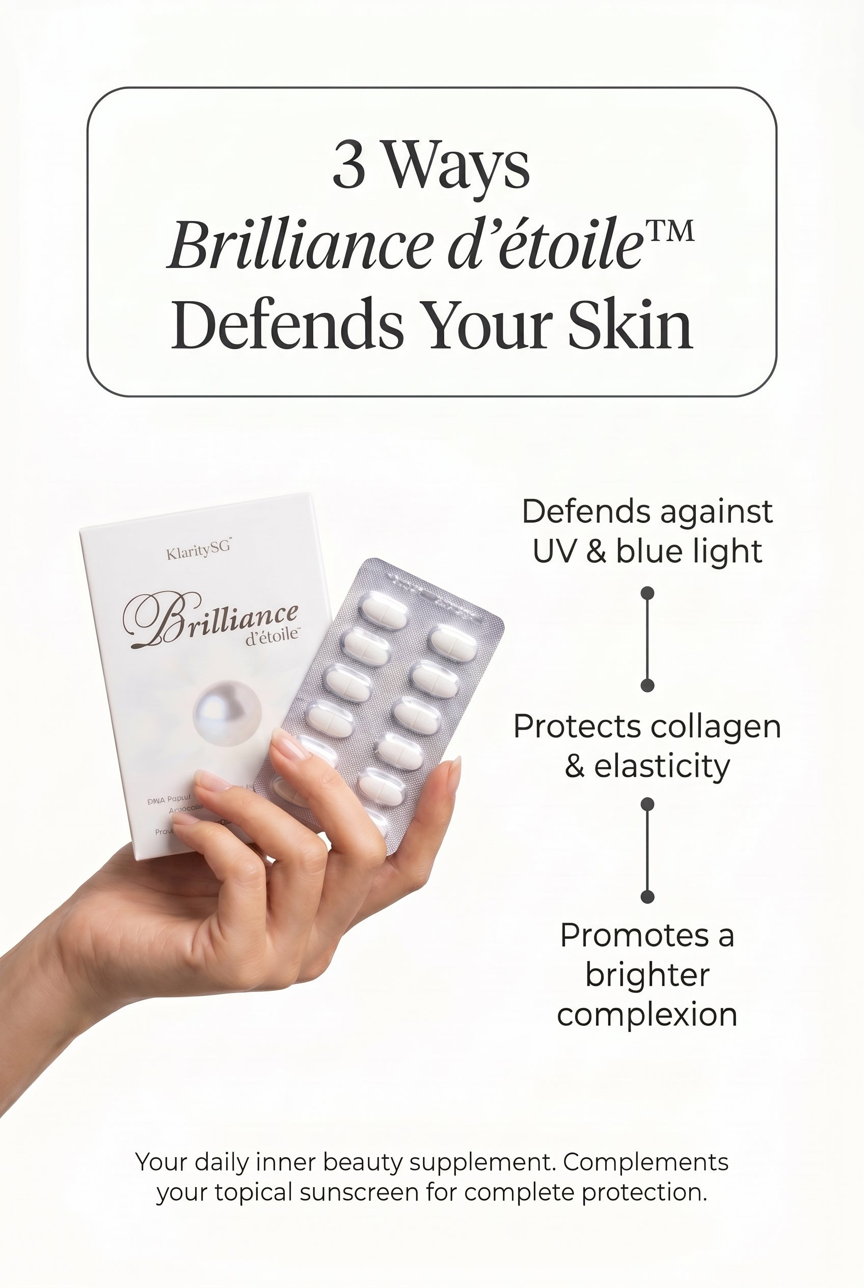 Brilliance d'étoile™ - Daily Skin Defense against Sun and Digital Light Exposure